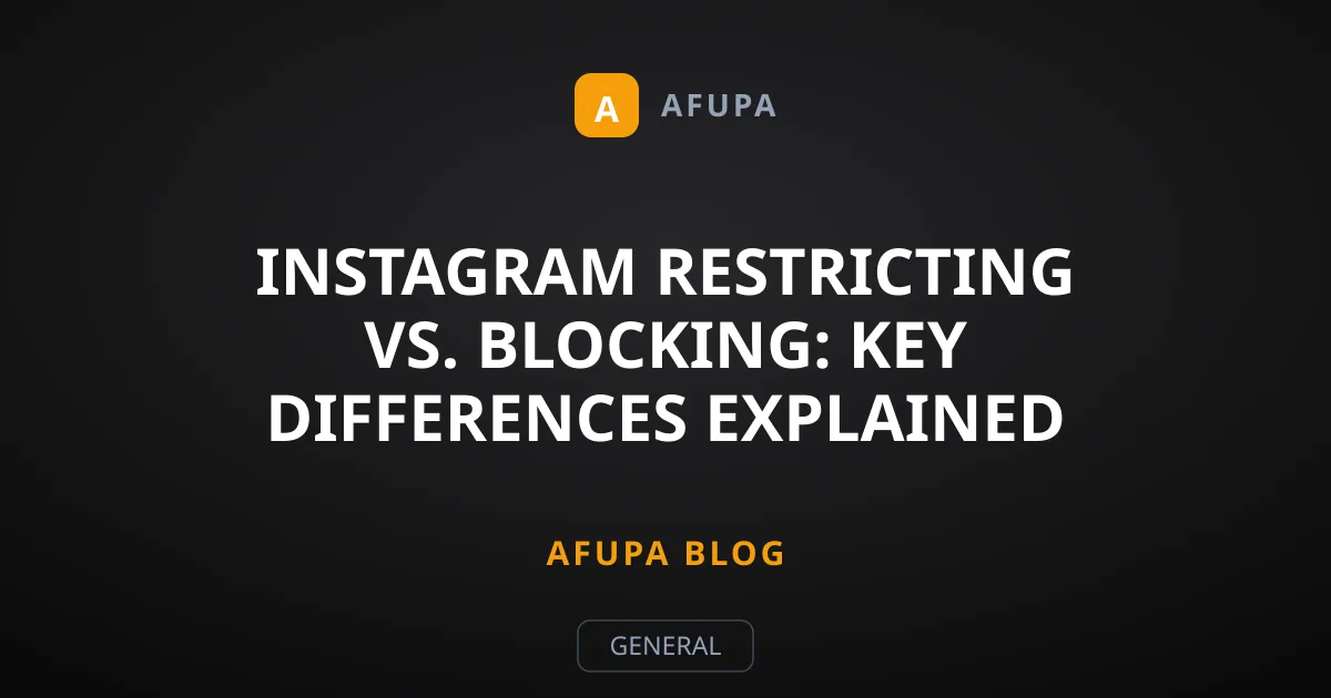 Instagram Restricting vs. Blocking: Key Differences Explained